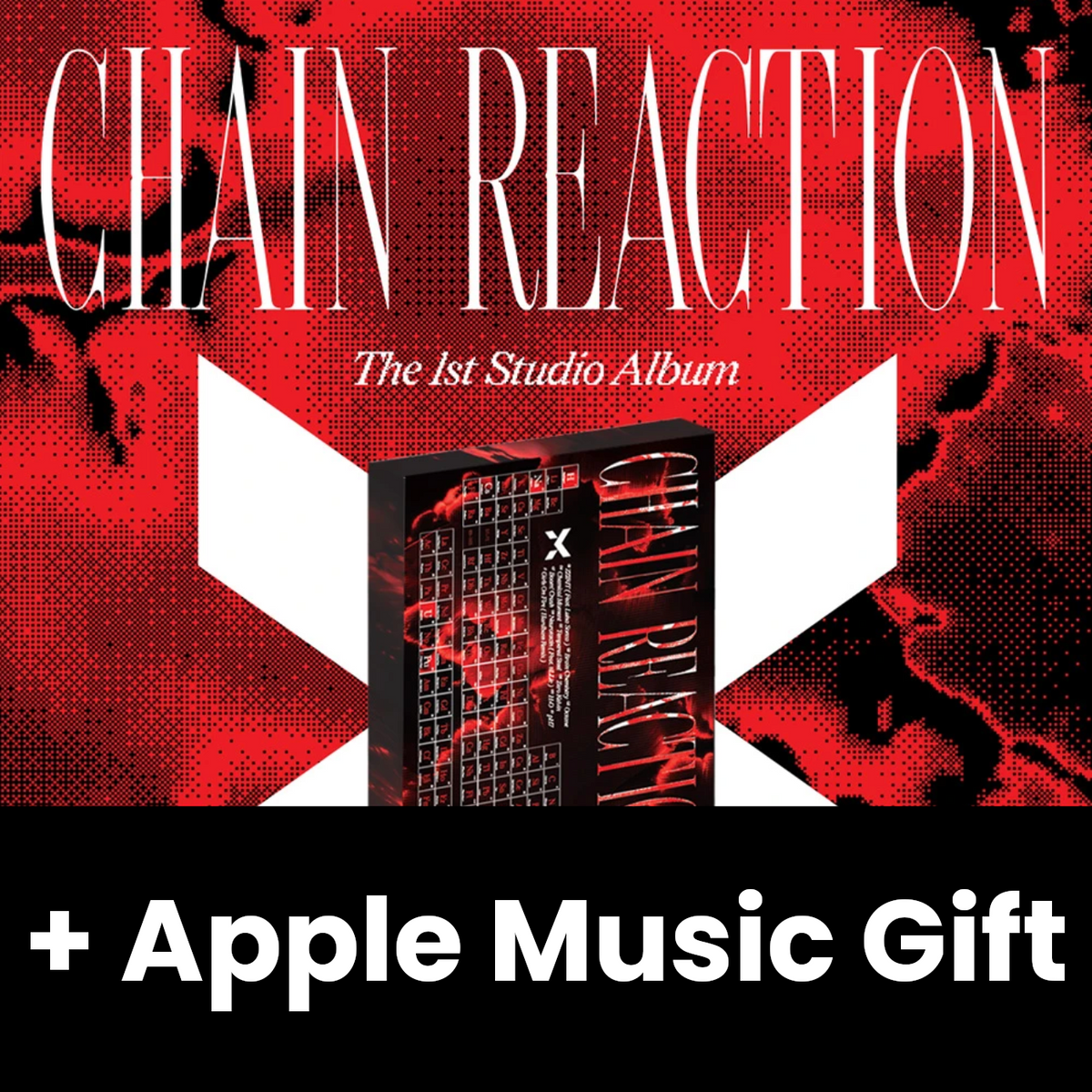 X:IN - CHAIN REACTION (CD VER.) + Apple Music Gift