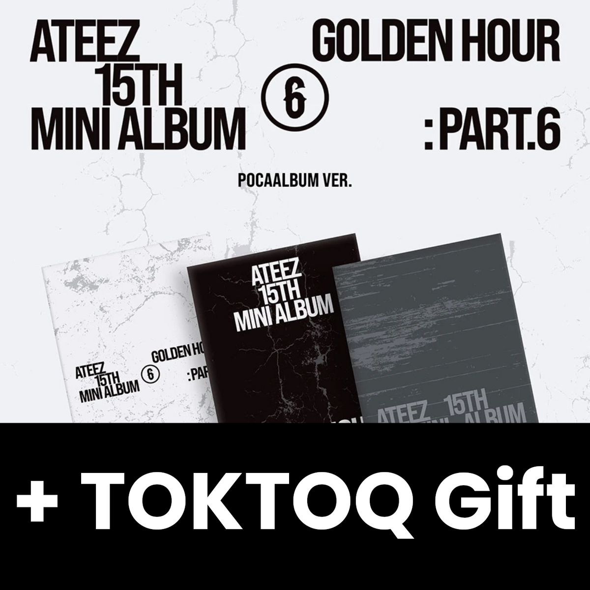 ATEEZ - GOLDEN HOUR : PART.6 SET + TOKTOQ Gift