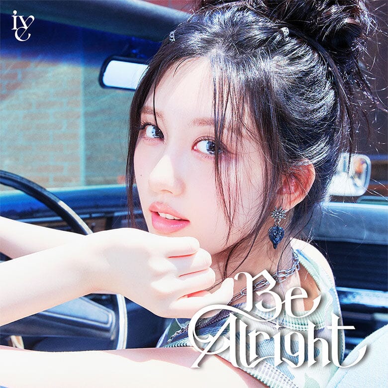 IVE - BE ALRIGHT (JAPAN 3RD EP) (SOLO JACKET EDITION) Nolae