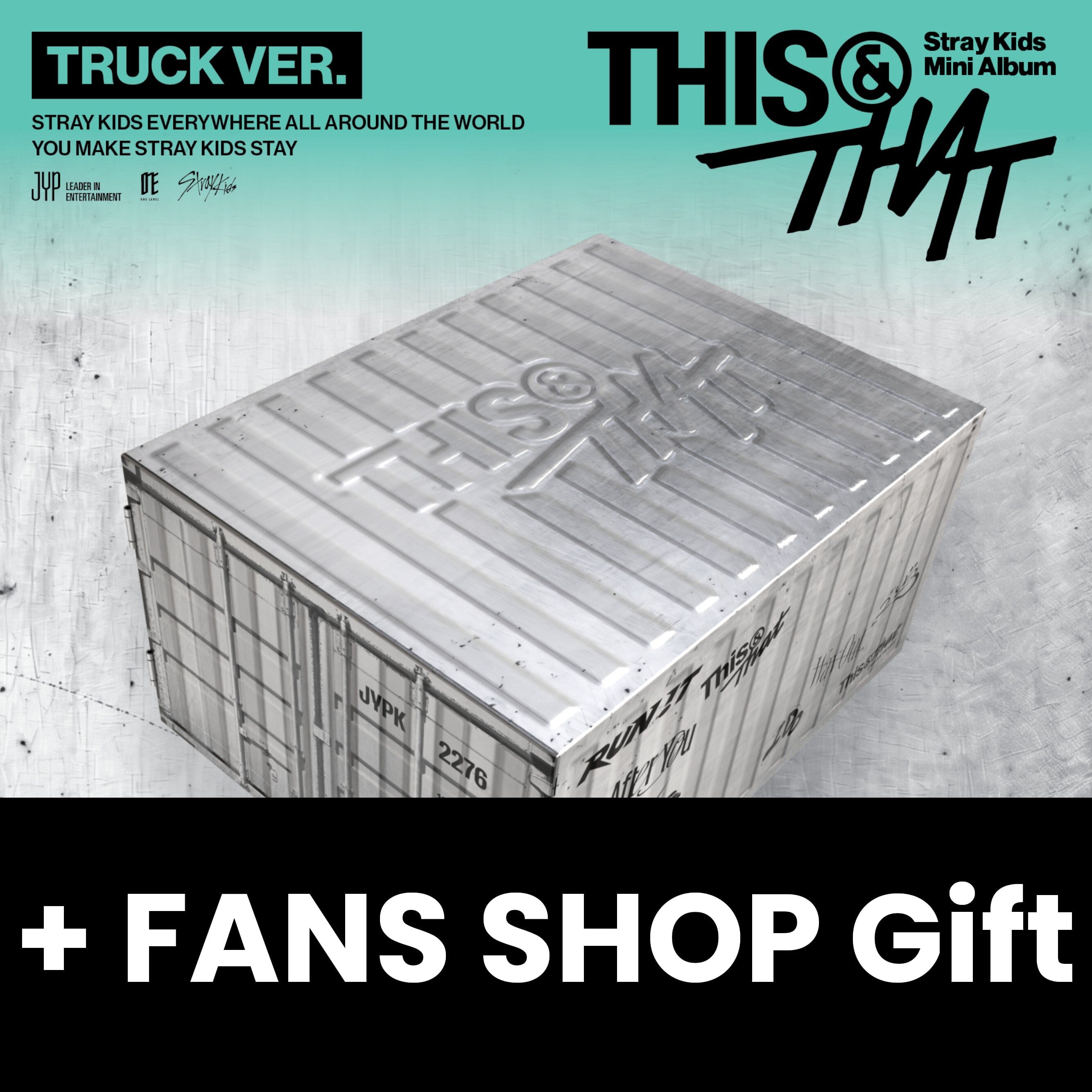 STRAY KIDS - THIS & THAT (TRUCK VER.) (LIMITED) + FANS SHOP Gift Nolae