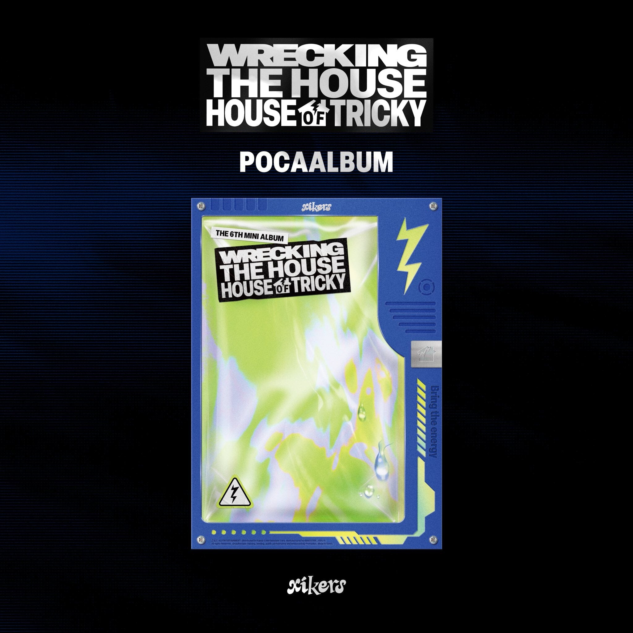 XIKERS - HOUSE OF TRICKY : WRECKING THE HOUSE (POCA ALBUM) Nolae